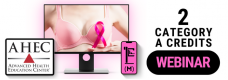 Current Concepts in Breast Cancer Detection, Prevention and Density [1:00 PM CST] (Live Webinar)