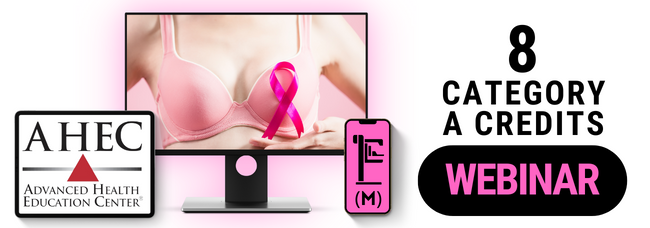 Digital Breast Tomosynthesis (Live Webinar)